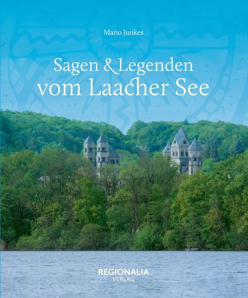 Cover von Sagen & Legenden vom Laacher See