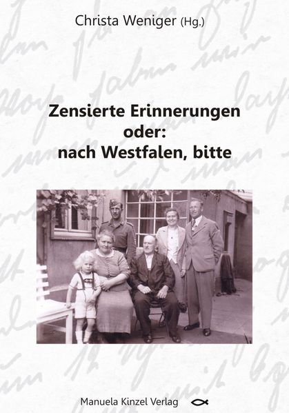 Cover von Zensierte Erinnerungen oder: nach Westfalen, bitte