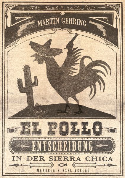 Cover von El Pollo – Entscheidung in der Sierra Chica