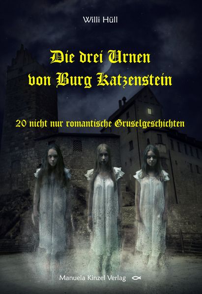 Cover von Die drei Urnen von Burg Katzenstein