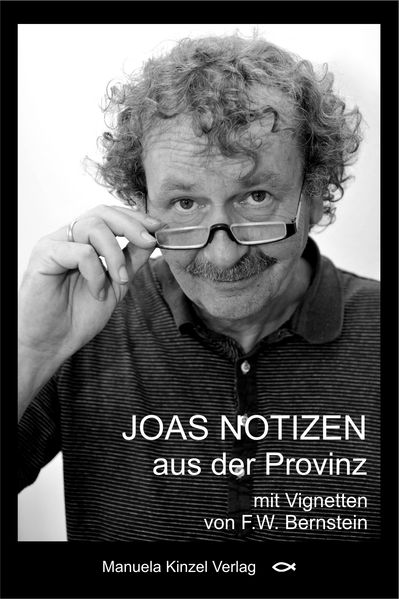 Cover von JOAS NOTIZEN aus der Provinz