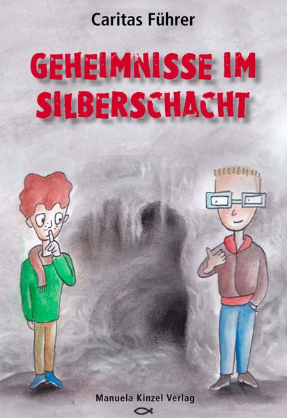 Cover von Geheimnisse im Silberschacht