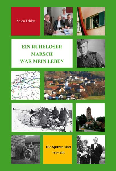 Cover von Ein ruheloser Marsch war mein Leben