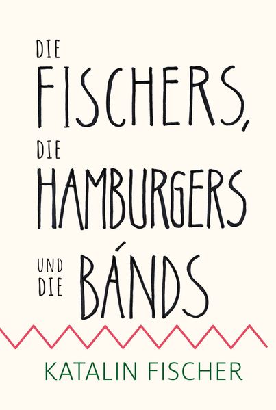 Cover von Die Fischers, die Hamburgers und die Bands