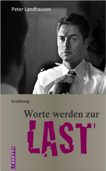 Cover von Worte werden zur Last