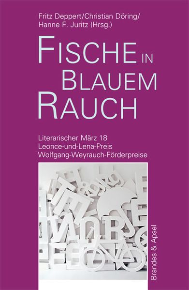 Cover von Literarischer März. Leonce- und -Lena-Preis / fische in blauem rauch