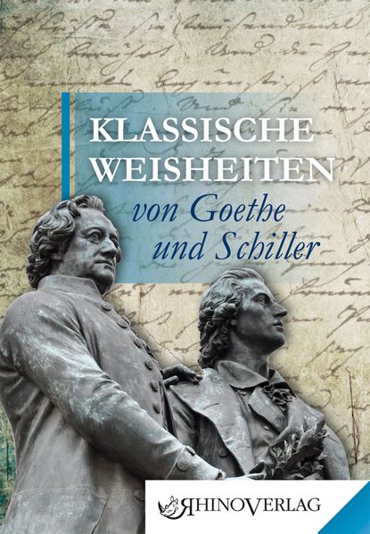Cover von Klassische Weisheiten von Goethe und Schiller
