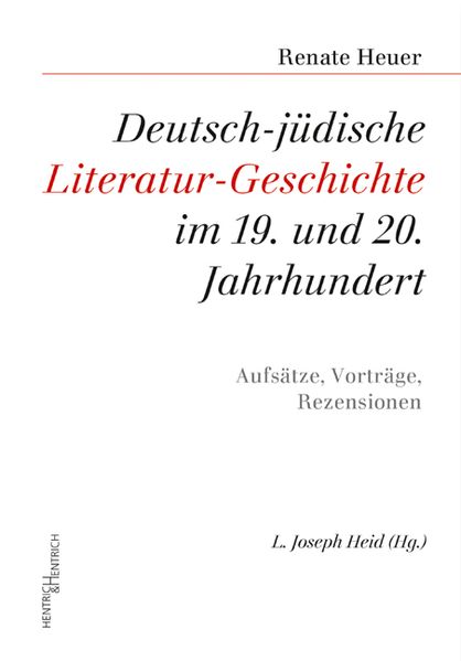 Cover von Deutsch-jüdische Literatur-Geschichte im 19. und 20. Jahrhundert