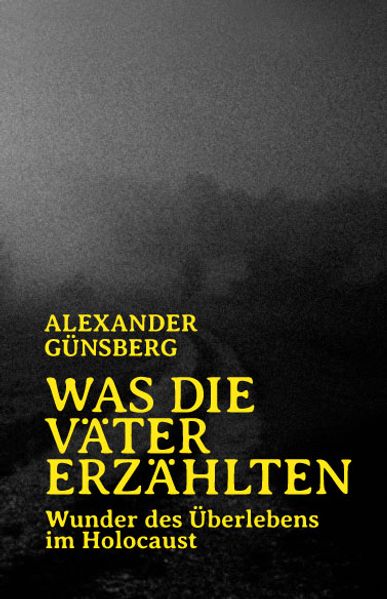 Cover von Was die Väter erzählten