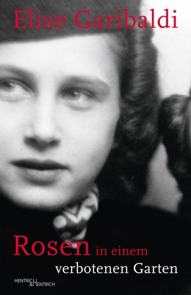 Cover von Rosen in einem verbotenen Garten