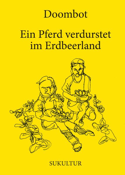 Cover von Ein Pferd verdurstet im Erdbeerland