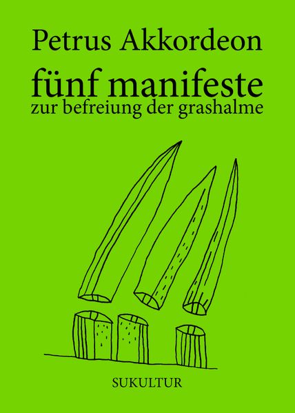 Cover von Fünf Manifeste zur Befreiung der Grashalme (2023)