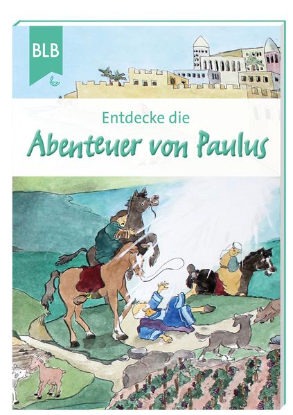Cover von Entdecke die Abenteuer von Paulus