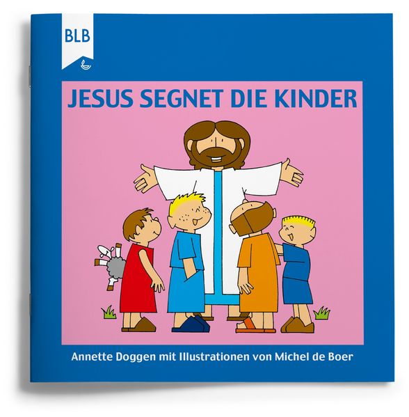 Cover von Jesus segnet die Kinder