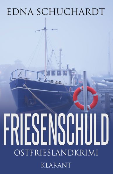 Cover von Friesenschuld. Ostfrieslandkrimi