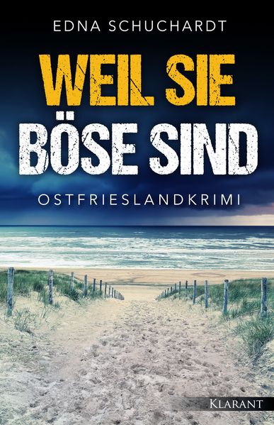 Cover von Weil sie böse sind. Ostfrieslandkrimi