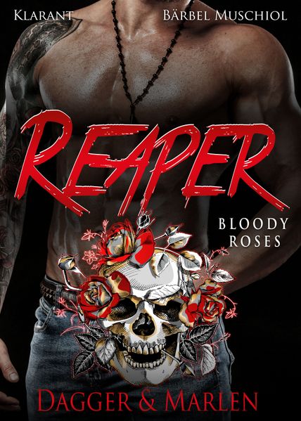 Cover von Reaper. Bloody Roses – Dagger und Marlen