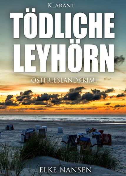 Cover von Tödliche Leyhörn. Ostfrieslandkrimi