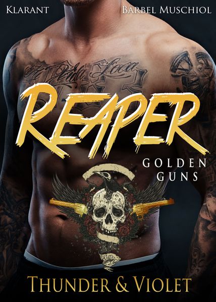 Cover von Reaper. Golden Guns – Thunder und Violet