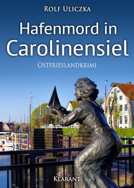 Cover von Hafenmord in Carolinensiel. Ostfrieslandkrimi
