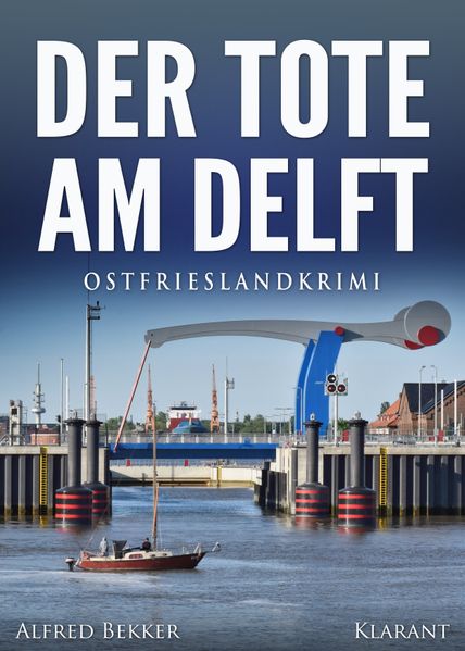Cover von Der Tote am Delft. Ostfrieslandkrimi