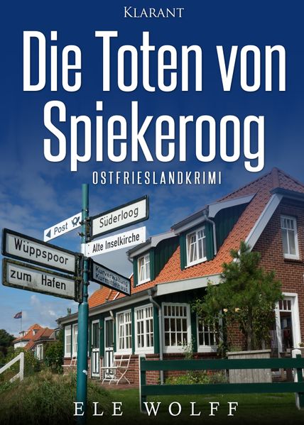 Cover von Die Toten von Spiekeroog. Ostfrieslandkrimi
