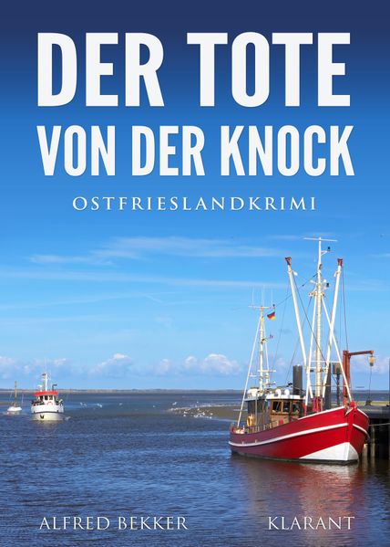 Cover von Der Tote von der Knock. Ostfrieslandkrimi