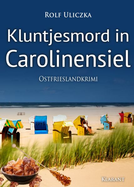 Cover von Kluntjesmord in Carolinensiel. Ostfrieslandkrimi