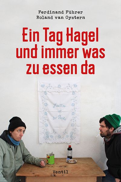Cover von Ein Tag Hagel und immer was zu essen da