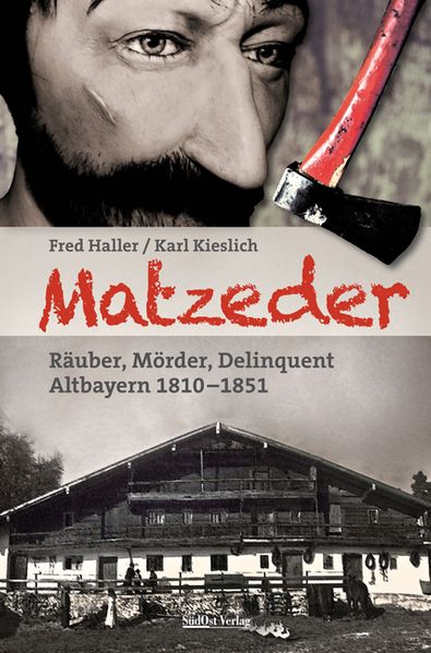 Cover von Matzeder – Räuber, Mörder, Delinquent