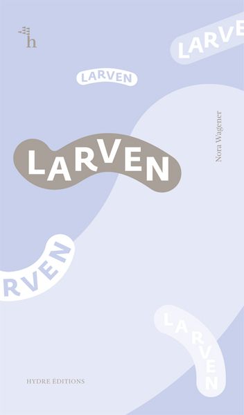 Cover von Larven