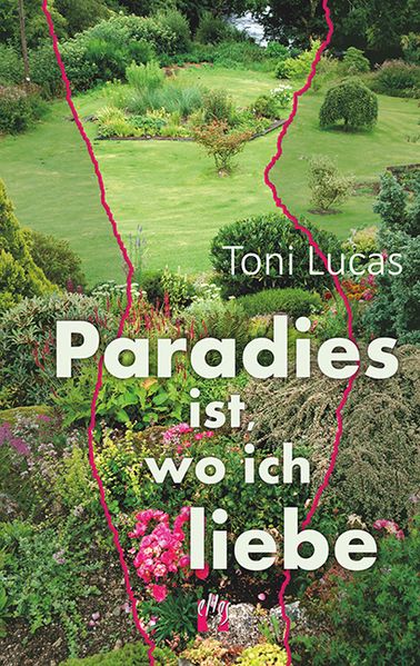 Cover von Paradies ist, wo ich liebe