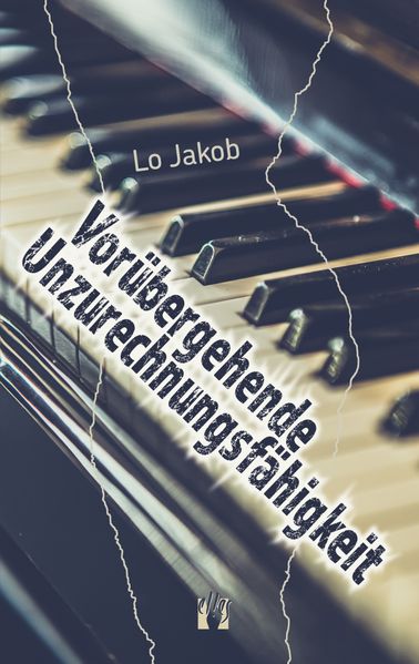 Cover von Vorübergehende Unzurechnungsfähigkeit