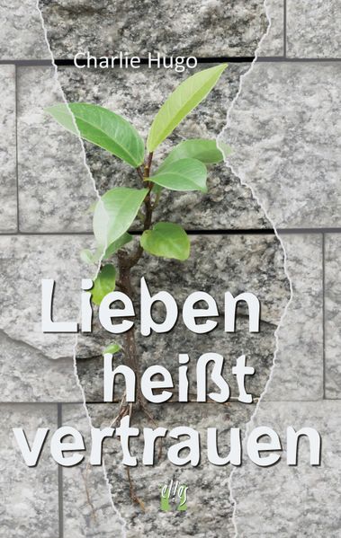 Cover von Lieben heißt vertrauen