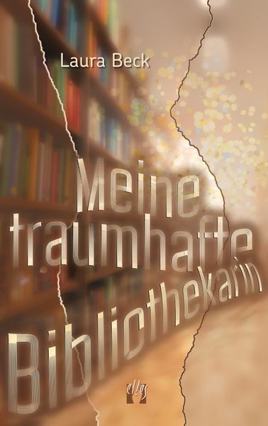 Cover von Meine traumhafte Bibliothekarin