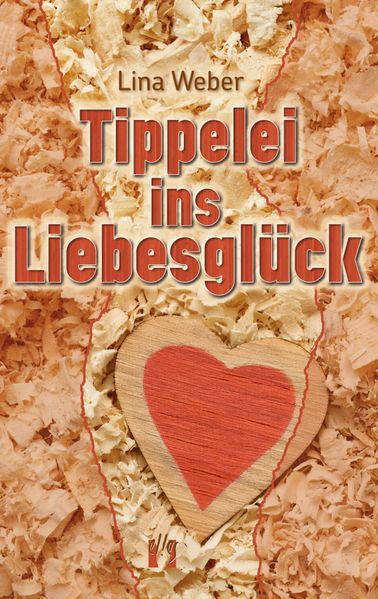 Cover von Tippelei ins Liebesglück
