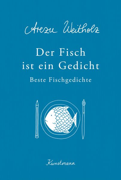 Cover von Der Fisch ist ein Gedicht