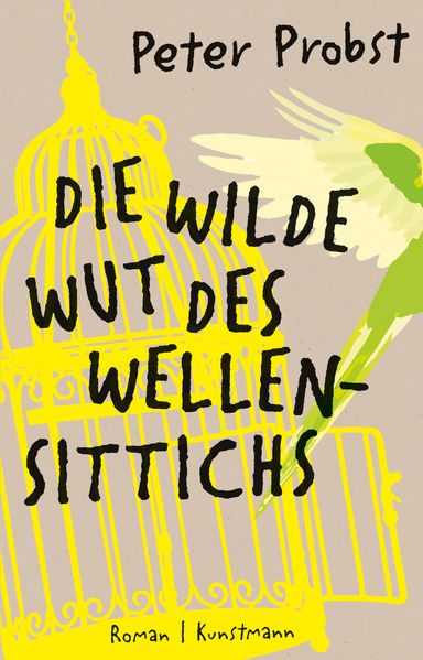 Cover von Die wilde Wut des Wellensittichs