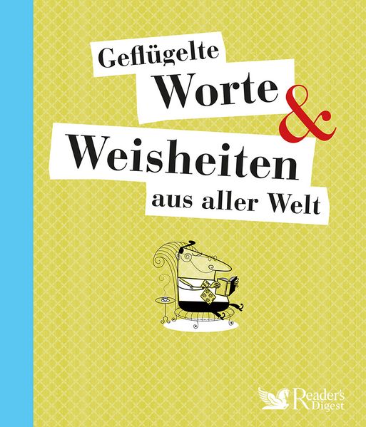 Cover von Geflügelte Worte & Weisheiten aus aller Welt