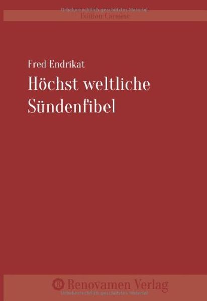 Cover von Höchst weltliche Sündenfibel