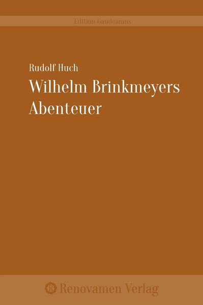 Cover von Wilhelm Brinkmeyers Abenteuer