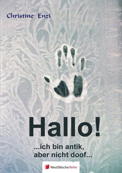 Cover von Hallo! … ich bin antik, aber nicht doof