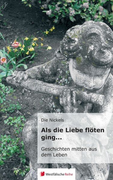 Cover von Als die Liebe flöten ging…