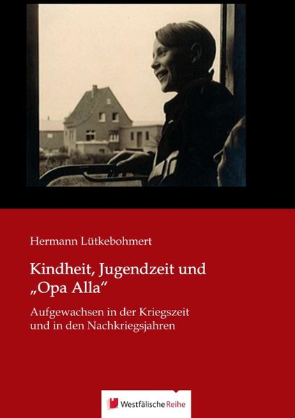 Cover von Kindheit, Jugendzeit und „Opa Alla“