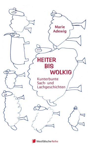 Cover von Heiter bis wolkig – Kunterbunte Sach – und Lachgeschichten