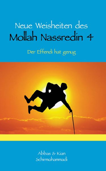 Cover von Neue Weisheiten des Mollah Nassredin 4