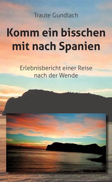 Cover von Komm ein bisschen mit nach Spanien