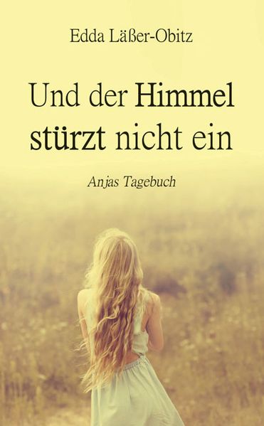 Cover von Und der Himmel stürzt nicht ein