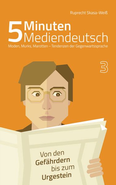 Cover von 5 Minuten Mediendeutsch Band 3 – Moden, Murks, Marotten – Tendenzen zur Gegenwartssprache