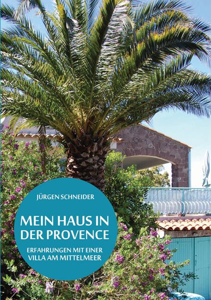 Cover von Mein Haus in der Provence